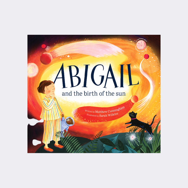 Abigail and the birth of the sun by Matthew Cunningham