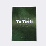 Understanding Te Tiriti: A handbook of basic facts about Te Tiriti o Waitangi by Roimata Smail