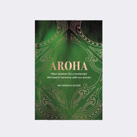 Aroha by Dr Hinemoa Elder