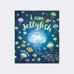 I am Jellyfish by Ruth Paul