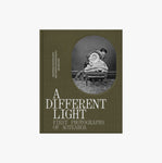 A Different Light edited by Catherine Hammond and Shaun Higgins