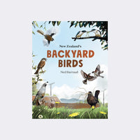 New Zealand’s Backyard Birds by Ned Barraud