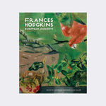 Frances Hodgkins: European Journeys edited by Catherine Hammond and Mary Kisler