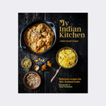 My Indian kitchen by Ashia Ismail-Singer